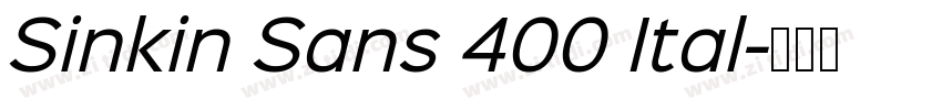 Sinkin Sans 400 Ital字体转换
